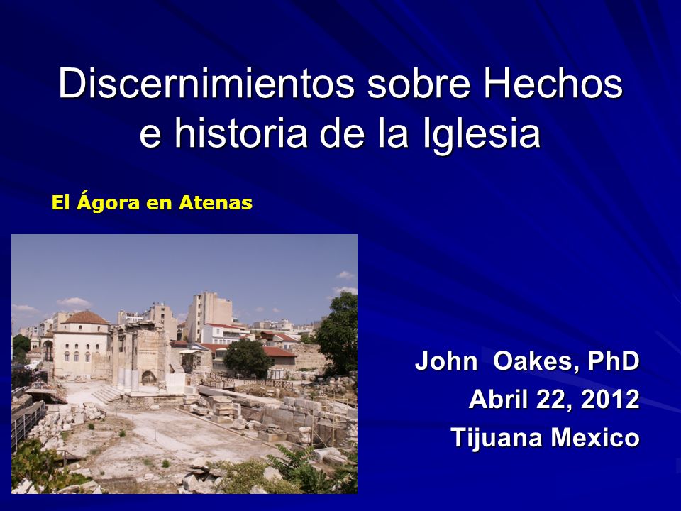 Discernimientos sobre Hechos e historia de la Iglesia