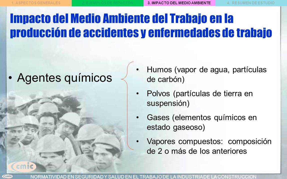 Impacto del Medio Ambiente del Trabajo en la producción de accidentes y enfermedades de trabajo