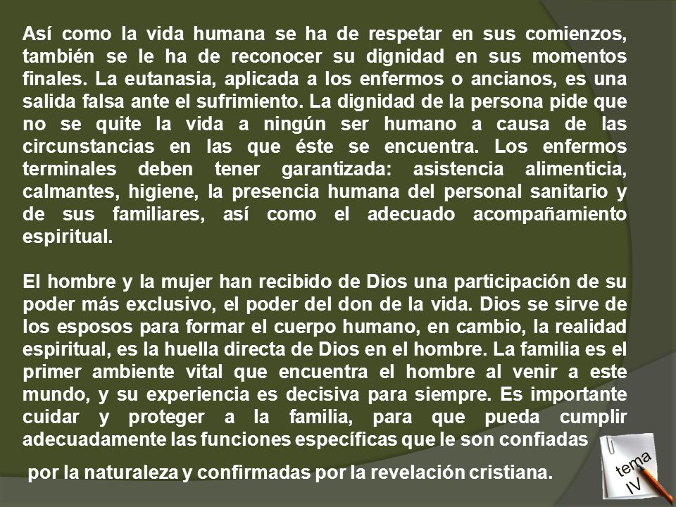por la naturaleza y confirmadas por la revelación cristiana.