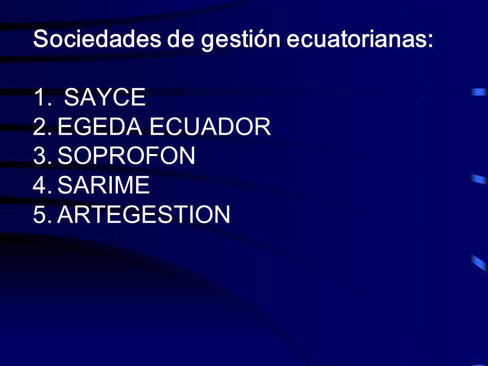 Sociedades de gestión ecuatorianas: