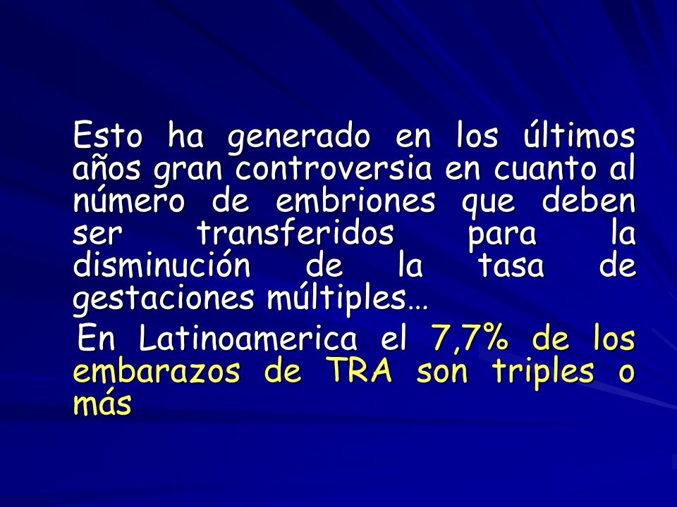 En Latinoamerica el 7,7% de los embarazos de TRA son triples o más
