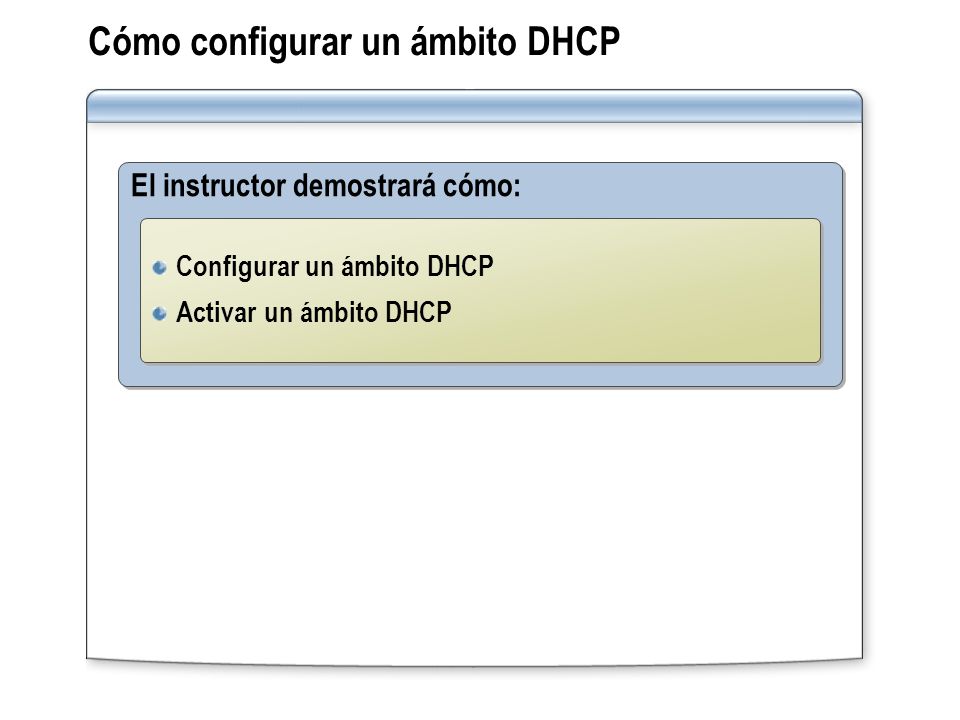 Cómo configurar un ámbito DHCP