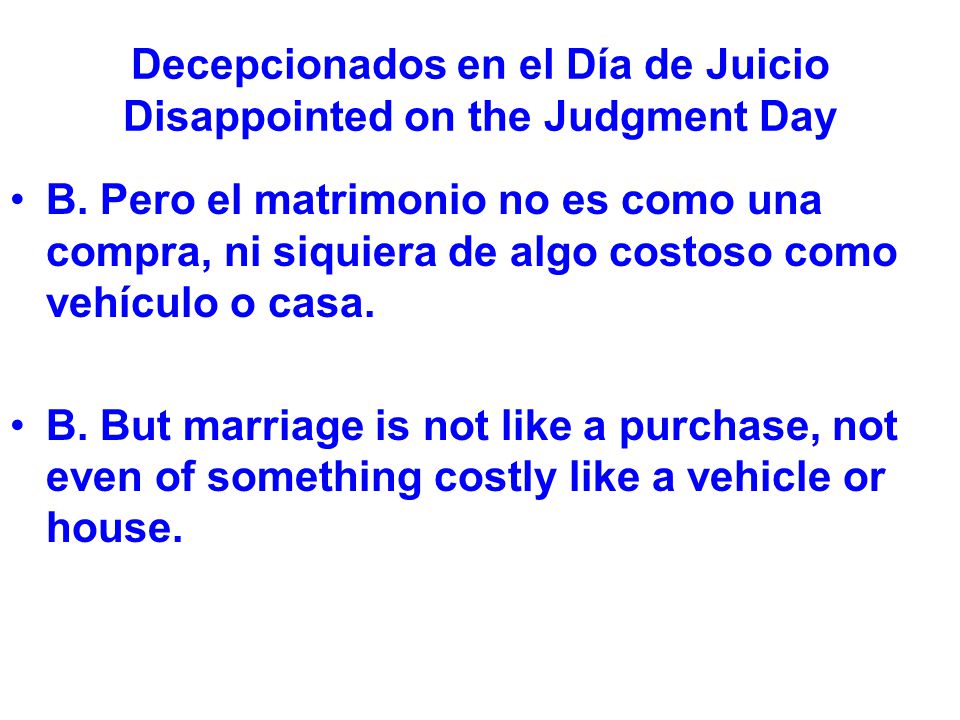 Decepcionados en el Día de Juicio Disappointed on the Judgment Day