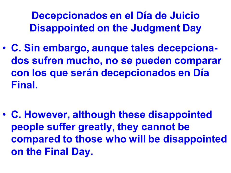 Decepcionados en el Día de Juicio Disappointed on the Judgment Day