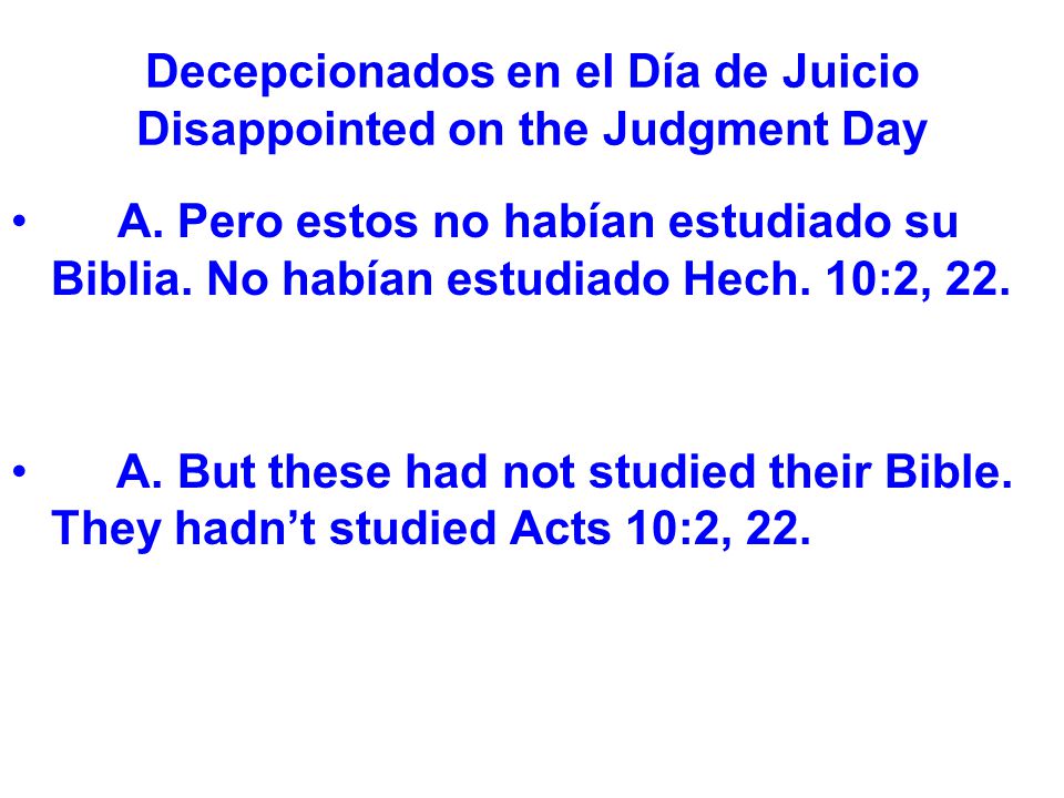 Decepcionados en el Día de Juicio Disappointed on the Judgment Day