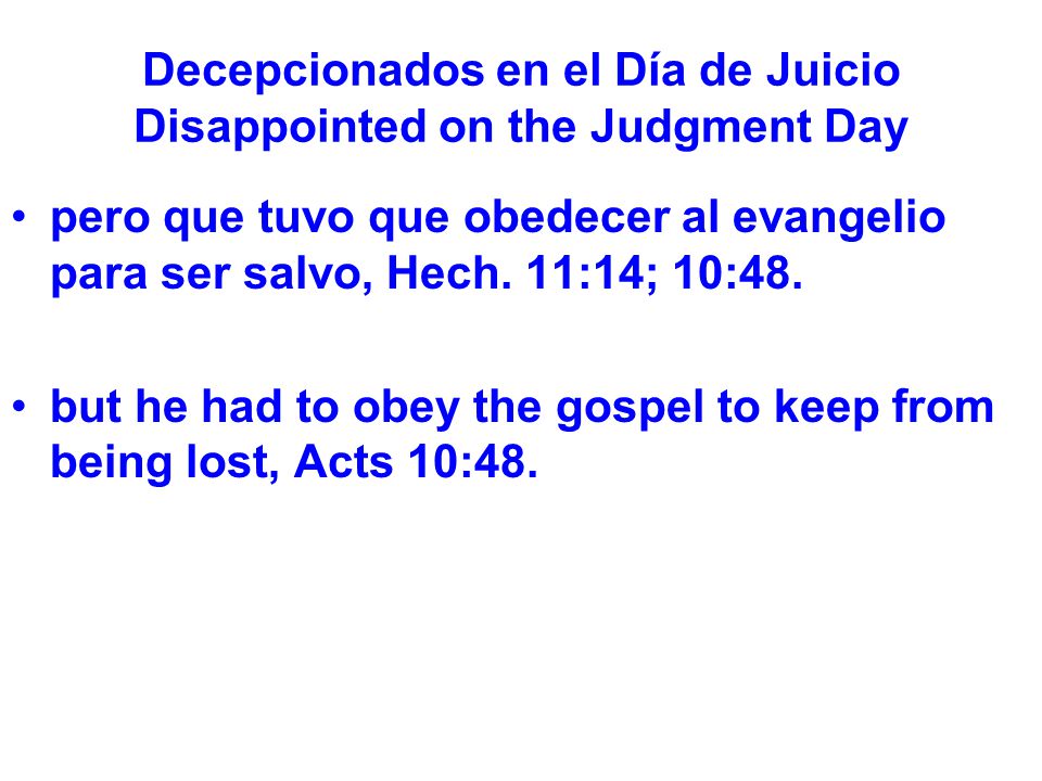 Decepcionados en el Día de Juicio Disappointed on the Judgment Day