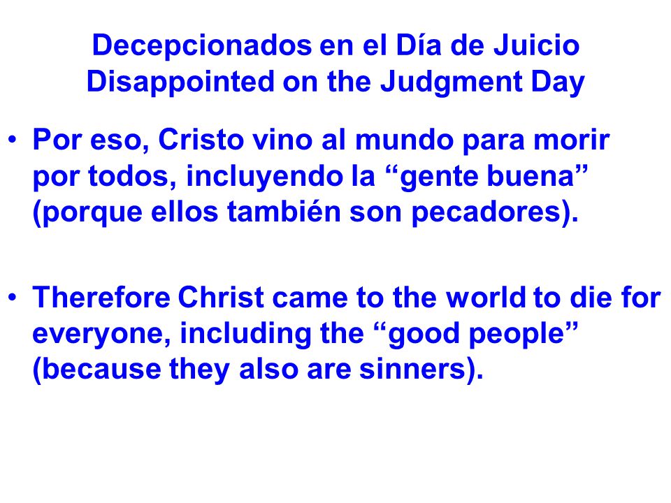 Decepcionados en el Día de Juicio Disappointed on the Judgment Day