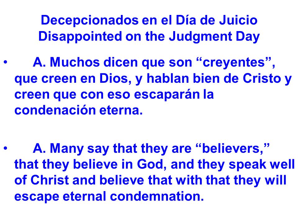 Decepcionados en el Día de Juicio Disappointed on the Judgment Day