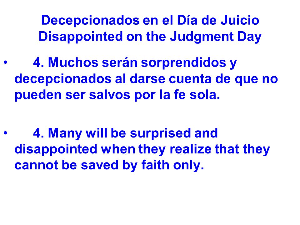 Decepcionados en el Día de Juicio Disappointed on the Judgment Day