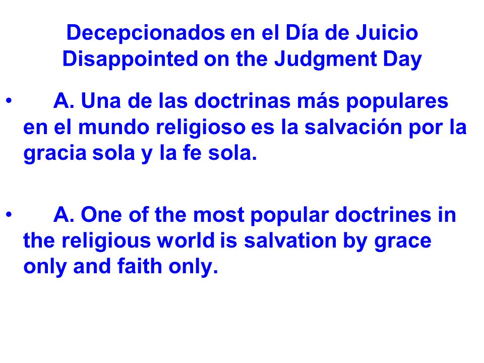 Decepcionados en el Día de Juicio Disappointed on the Judgment Day