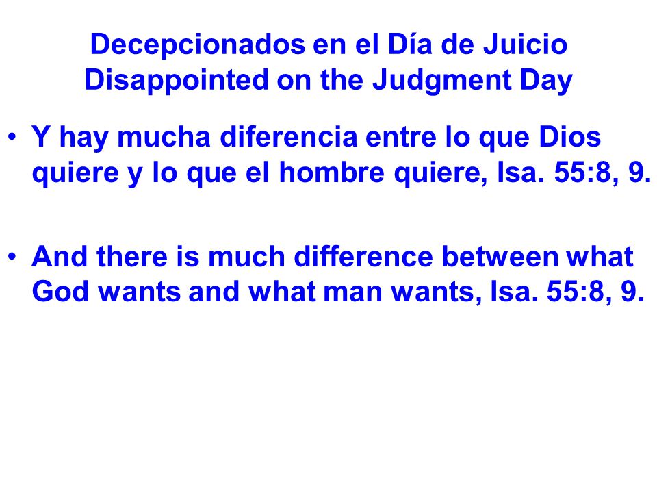 Decepcionados en el Día de Juicio Disappointed on the Judgment Day