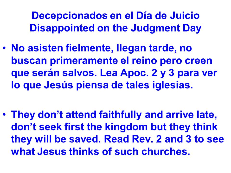 Decepcionados en el Día de Juicio Disappointed on the Judgment Day