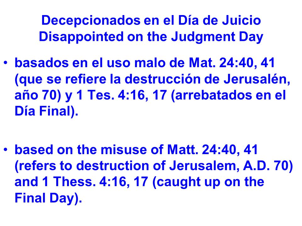 Decepcionados en el Día de Juicio Disappointed on the Judgment Day
