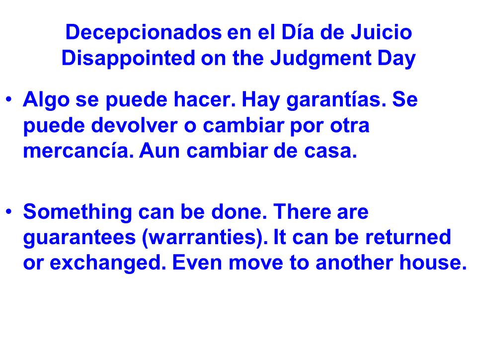 Decepcionados en el Día de Juicio Disappointed on the Judgment Day