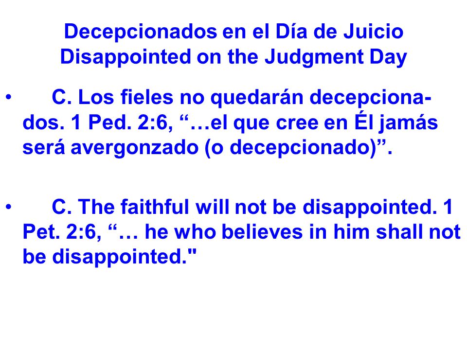 Decepcionados en el Día de Juicio Disappointed on the Judgment Day
