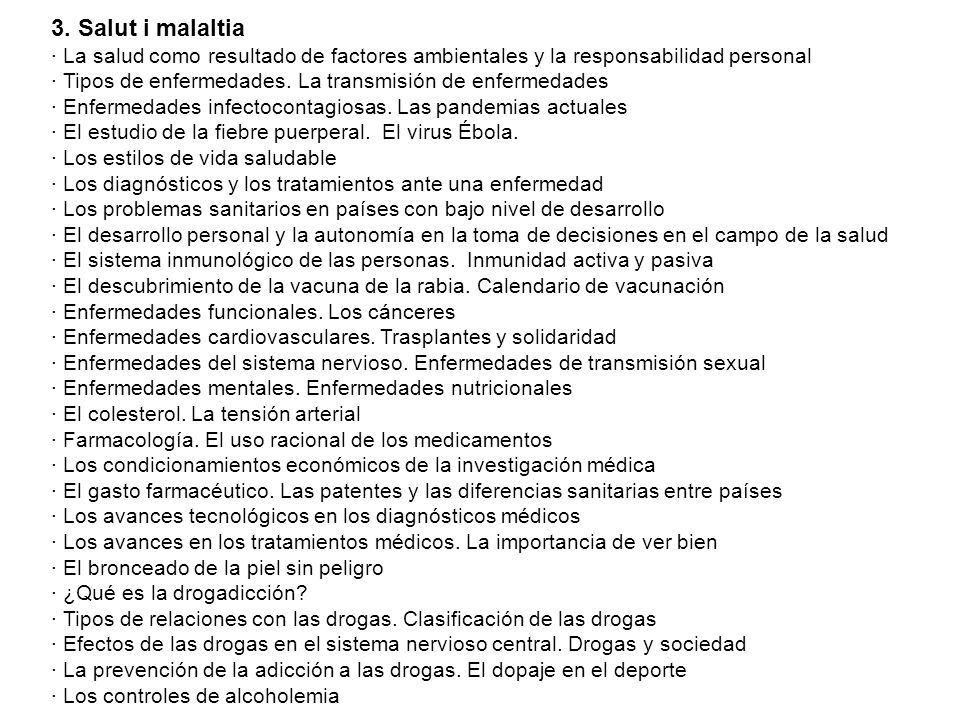 3. Salut i malaltia · La salud como resultado de factores ambientales y la responsabilidad personal.