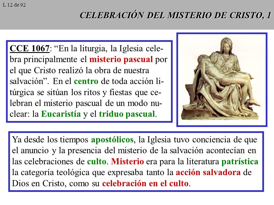 CELEBRACIÓN DEL MISTERIO DE CRISTO, 1