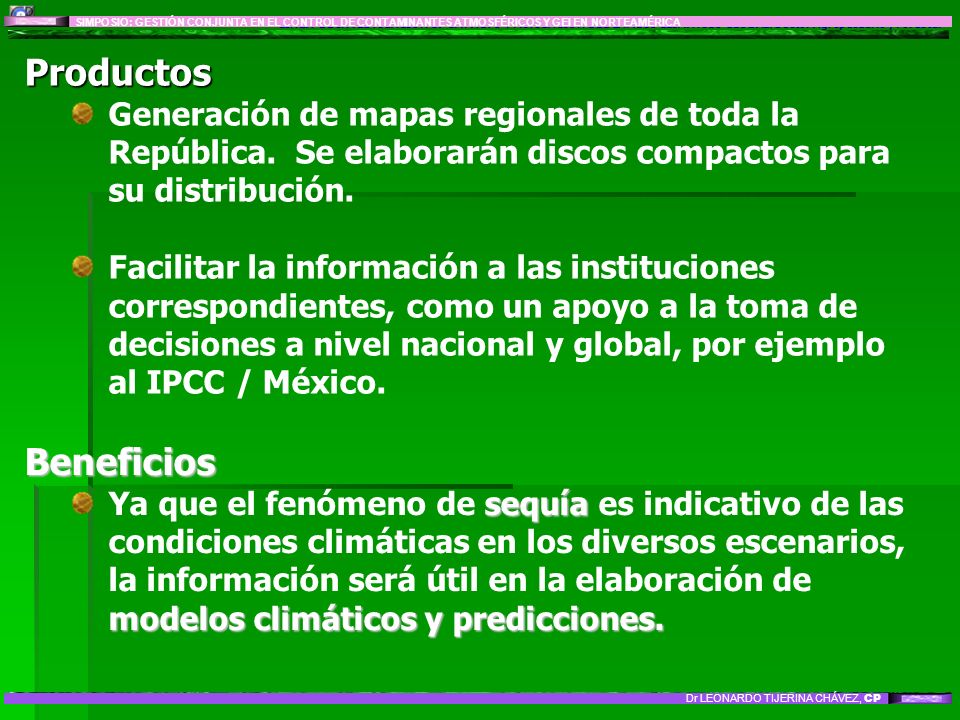 SIMPOSIO: GESTIÓN CONJUNTA EN EL CONTROL DE CONTAMINANTES ATMOSFÉRICOS Y GEI EN NORTEAMÉRICA