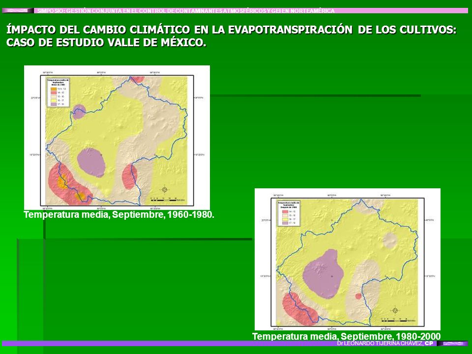 SIMPOSIO: GESTIÓN CONJUNTA EN EL CONTROL DE CONTAMINANTES ATMOSFÉRICOS Y GEI EN NORTEAMÉRICA