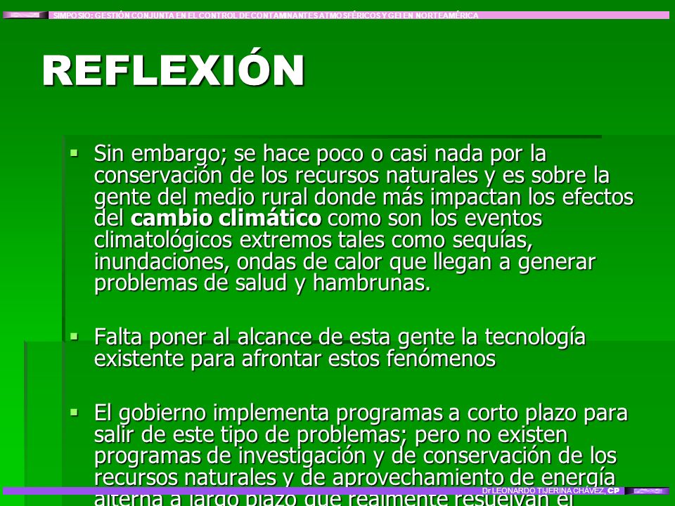SIMPOSIO: GESTIÓN CONJUNTA EN EL CONTROL DE CONTAMINANTES ATMOSFÉRICOS Y GEI EN NORTEAMÉRICA