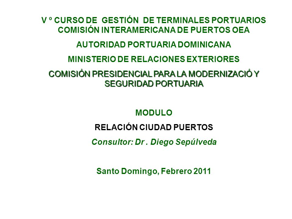 AUTORIDAD PORTUARIA DOMINICANA MINISTERIO DE RELACIONES EXTERIORES