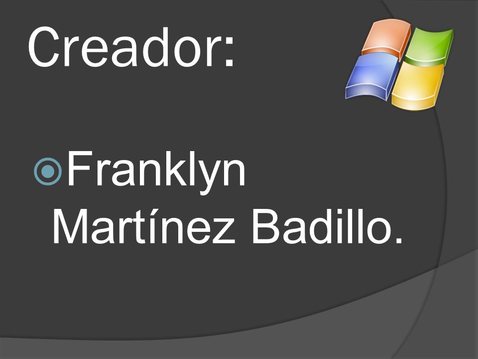 Creador: Franklyn Martínez Badillo.