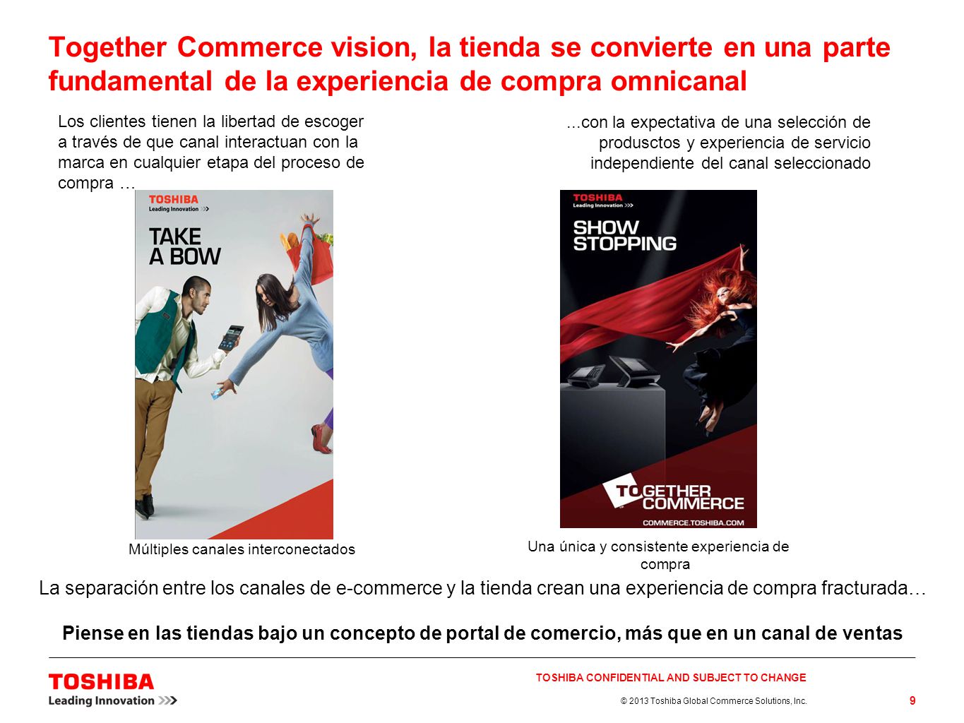 Together Commerce vision, la tienda se convierte en una parte fundamental de la experiencia de compra omnicanal