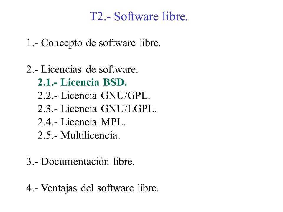 T2.- Software libre. 1.- Concepto de software libre.