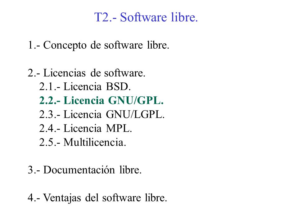 T2.- Software libre. 1.- Concepto de software libre.