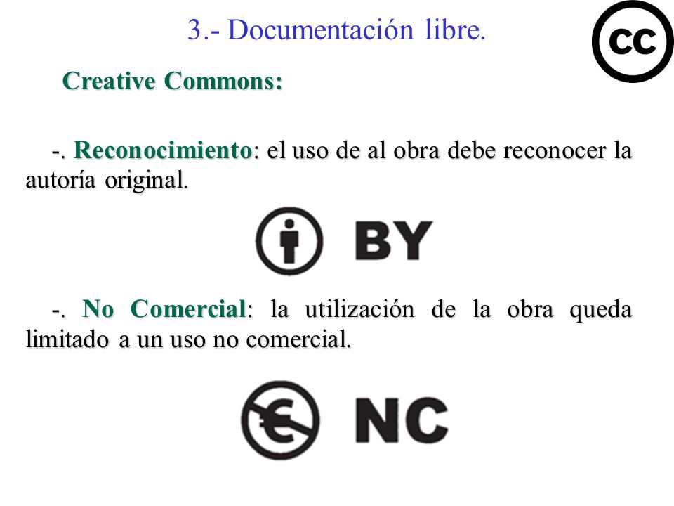 3.- Documentación libre. Creative Commons: