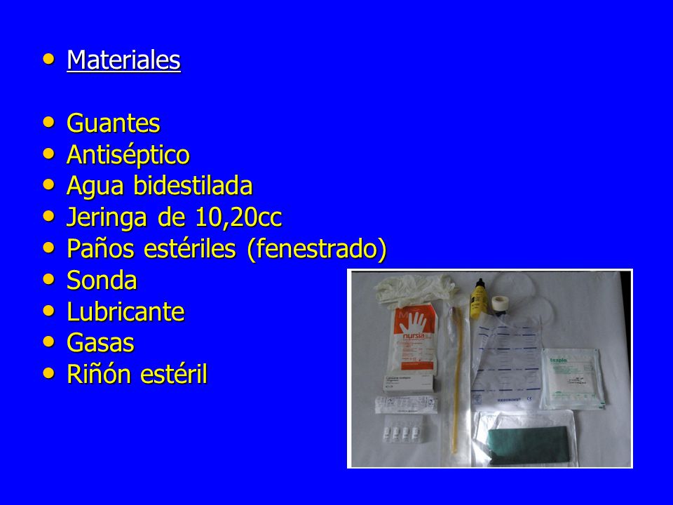 Materiales Guantes. Antiséptico. Agua bidestilada. Jeringa de 10,20cc. Paños estériles (fenestrado)