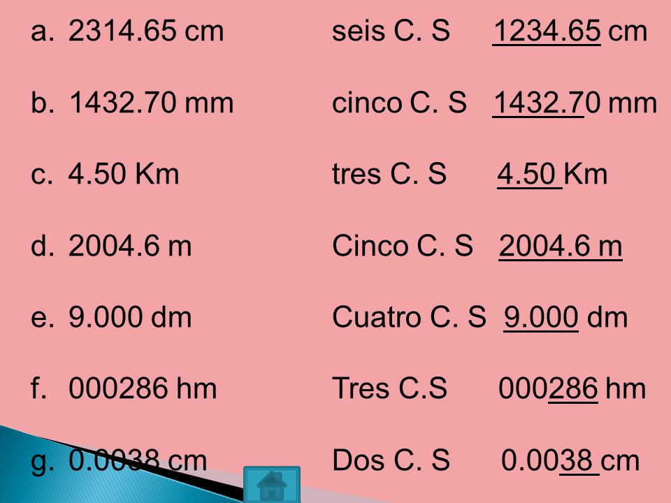 cm mm Km m dm hm cm. seis C. S cm.