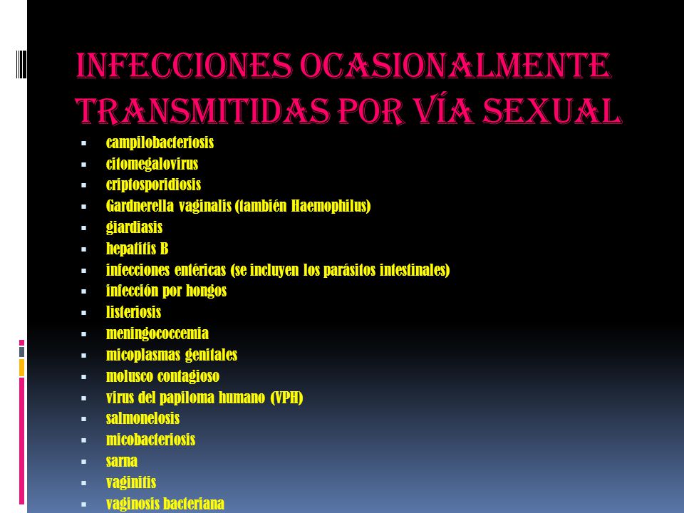 Infecciones ocasionalmente transmitidas por vía sexual