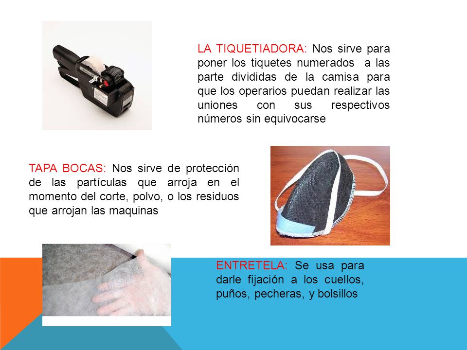 LA TIQUETIADORA: Nos sirve para poner los tiquetes numerados a las parte divididas de la camisa para que los operarios puedan realizar las uniones con sus respectivos números sin equivocarse