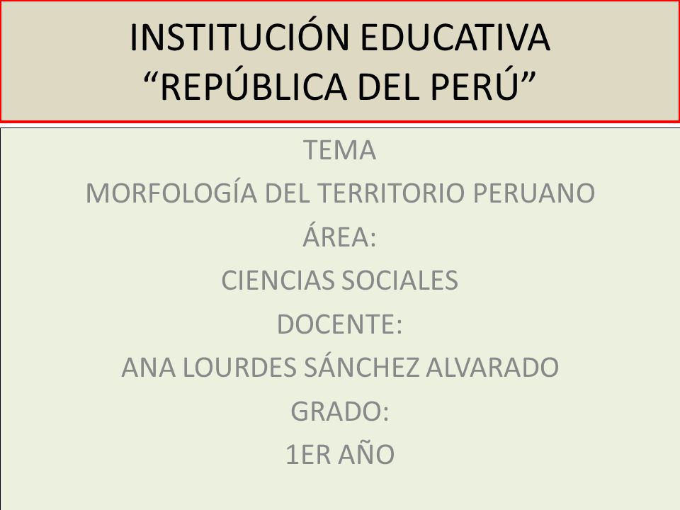 INSTITUCIÓN EDUCATIVA REPÚBLICA DEL PERÚ
