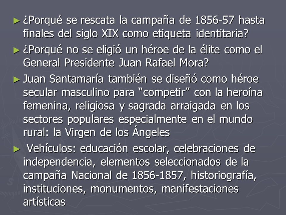 ¿Porqué se rescata la campaña de hasta finales del siglo XIX como etiqueta identitaria