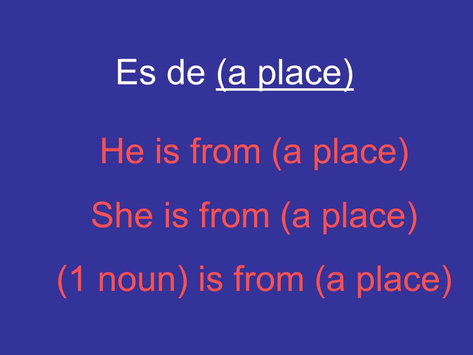 (1 noun) is from (a place)