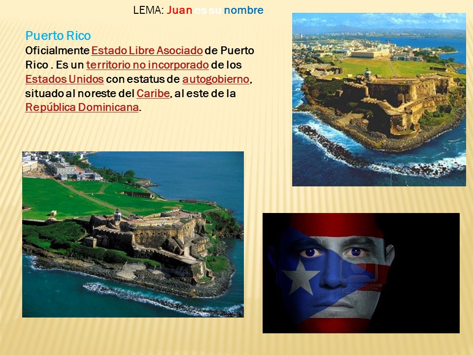 Puerto Rico LEMA: Juan es su nombre