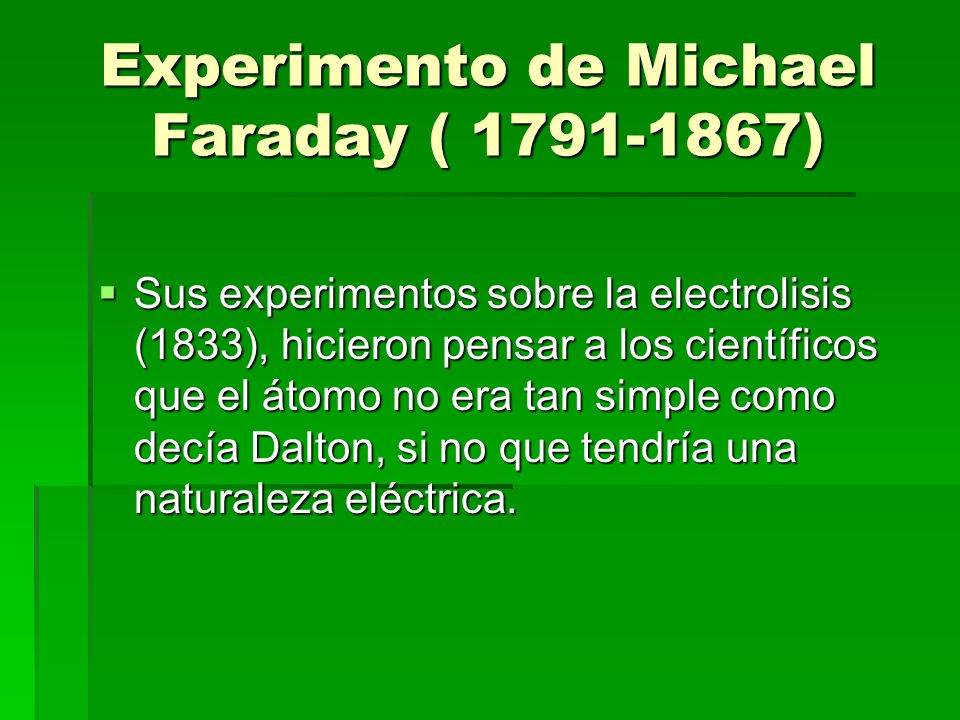 Experimento de Michael Faraday ( )