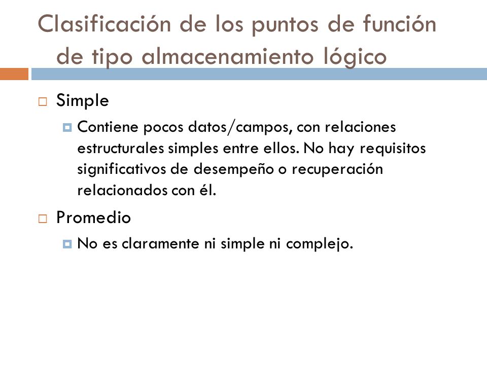 Clasificación de los puntos de función de tipo almacenamiento lógico