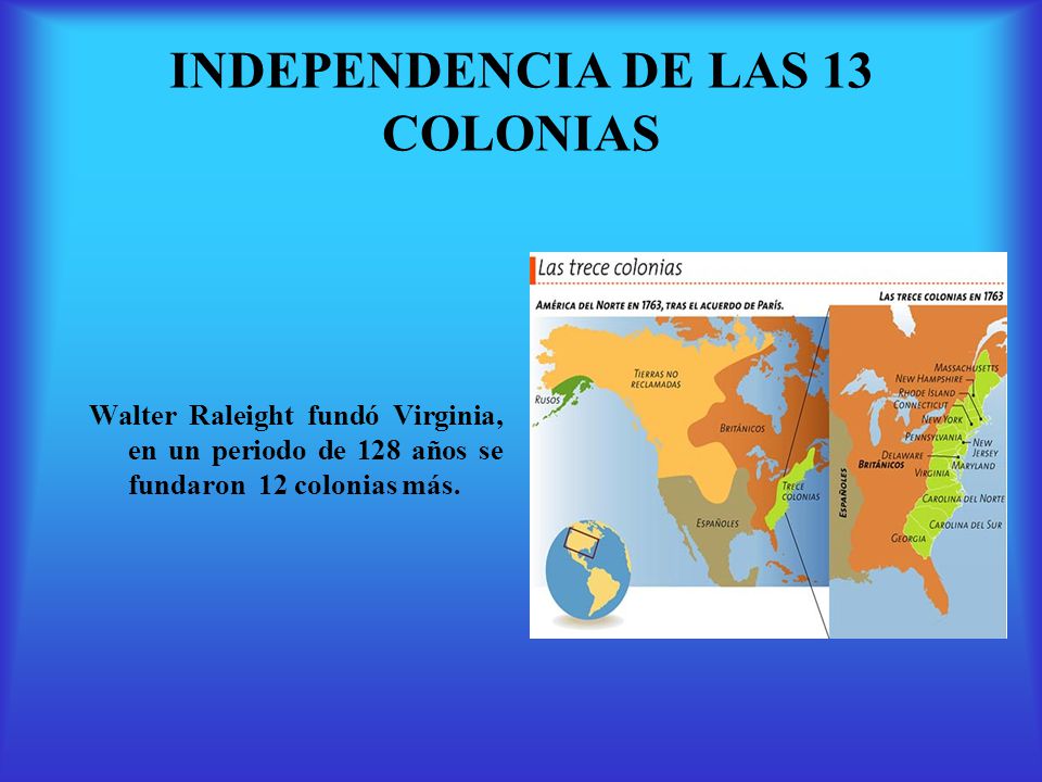 INDEPENDENCIA DE LAS 13 COLONIAS