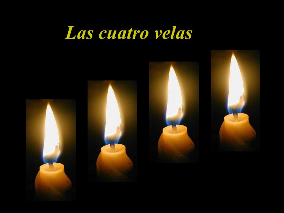 Las cuatro velas