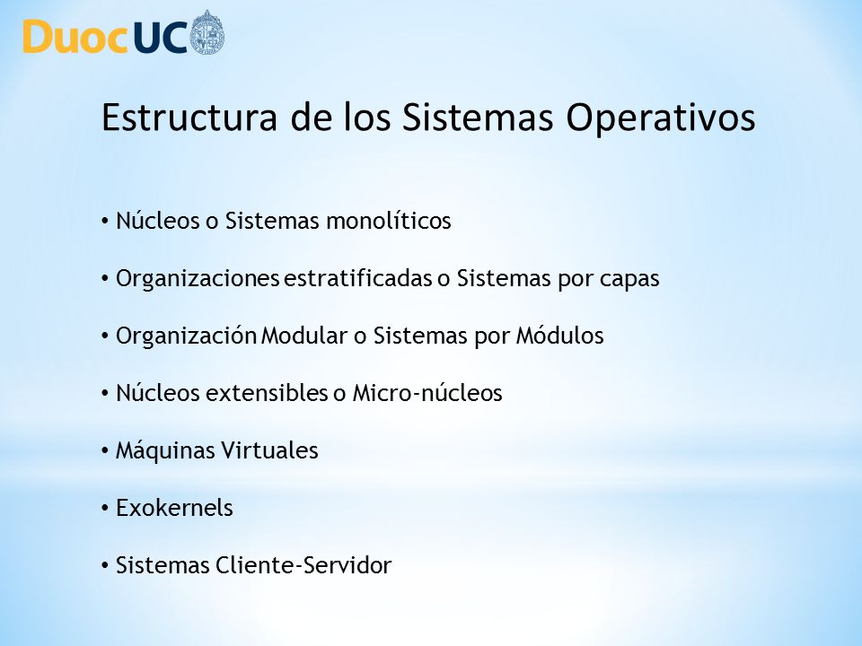 Estructura de los Sistemas Operativos