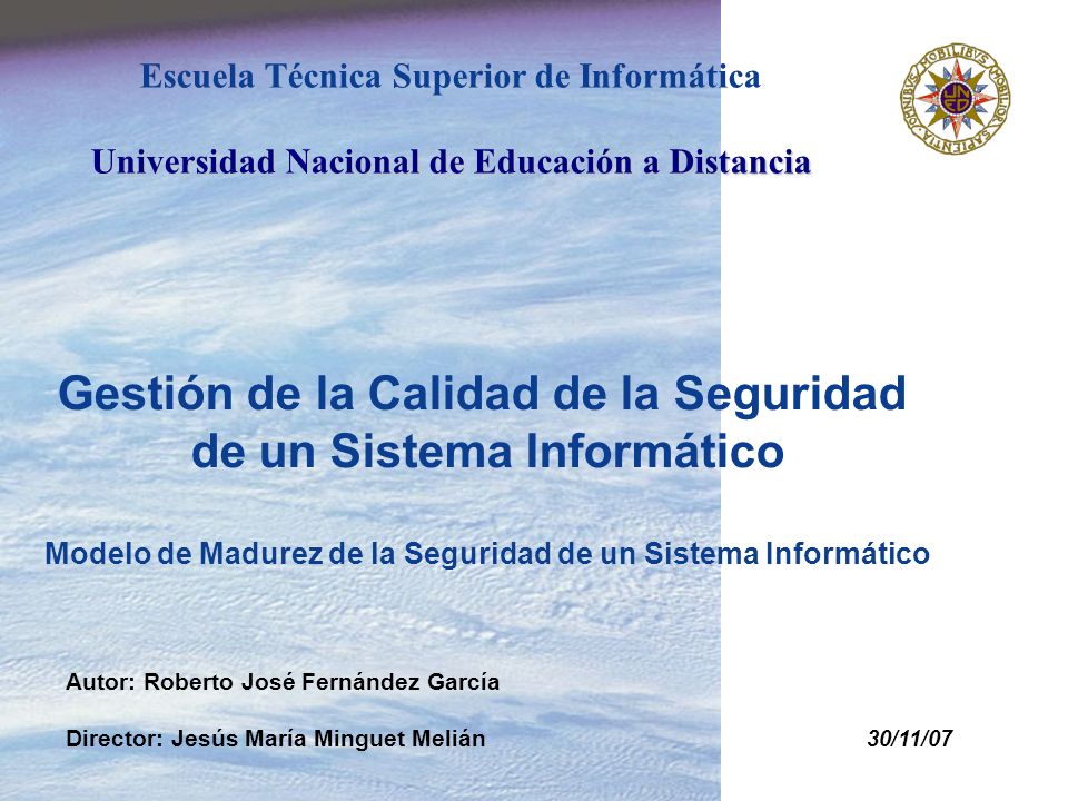 Gestión de la Calidad de la Seguridad de un Sistema Informático