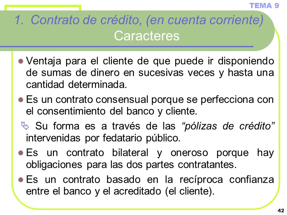 Contrato de crédito, (en cuenta corriente) Caracteres