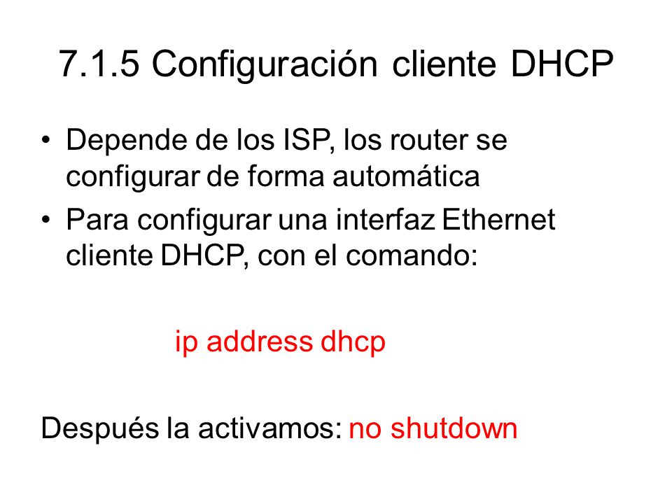 7.1.5 Configuración cliente DHCP