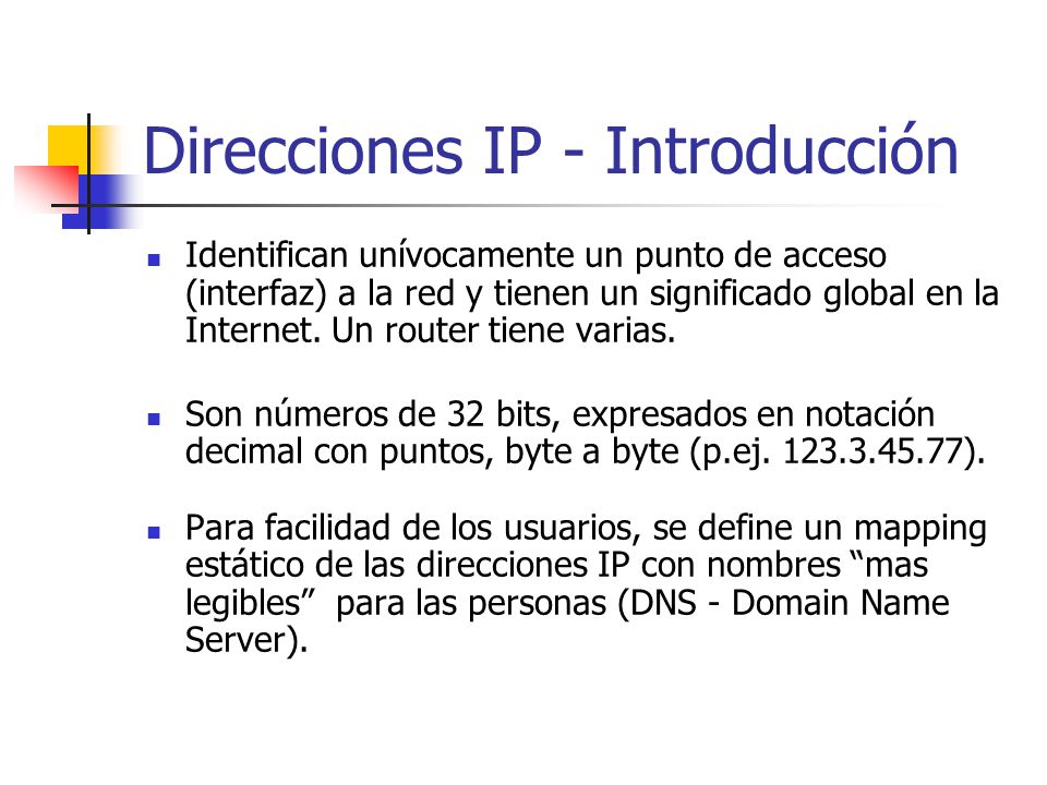 Direcciones IP - Introducción