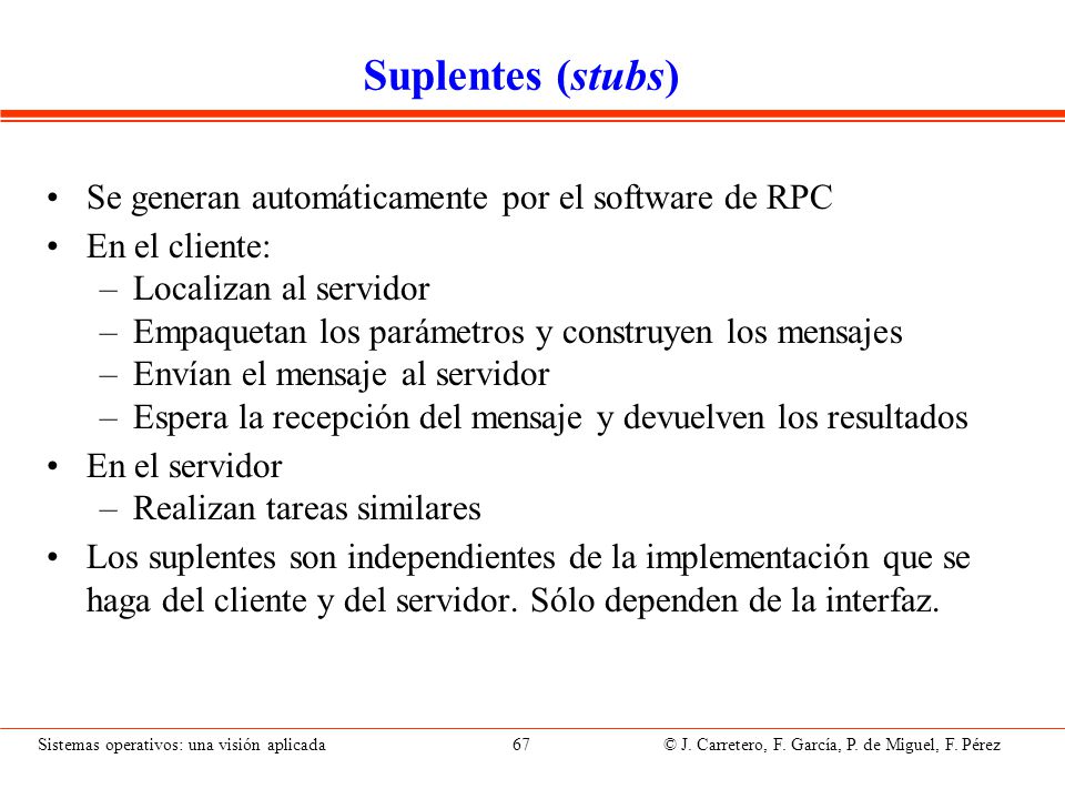 RPC: protocolo básico cliente servidor enlaza con el servidor