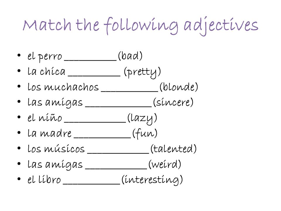 Match the following adjectives