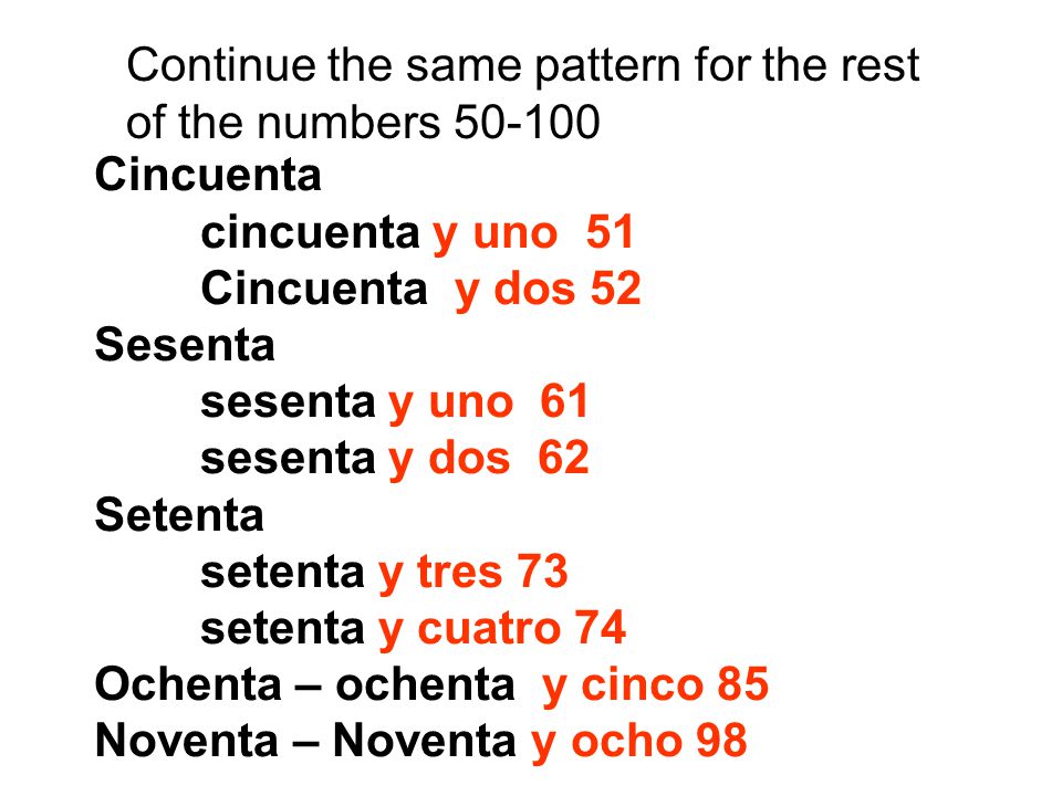 Continue the same pattern for the rest of the numbers